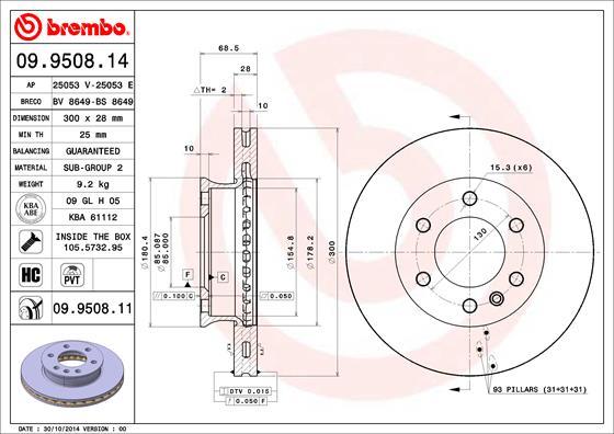Brembo 09.9508.11 - Тормозной диск autospares.lv