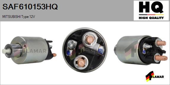 FLAMAR SAF610153HQ - Тяговое реле, соленоид, стартер autospares.lv