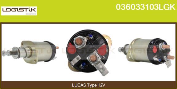 LGK 036033103LGK - Тяговое реле, соленоид, стартер autospares.lv