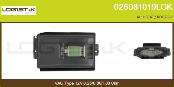 LGK 026081019LGK - Сопротивление, реле, вентилятор салона autospares.lv