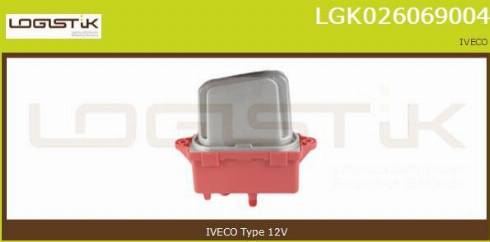 LGK LGK026069004 - Сопротивление, реле, вентилятор салона autospares.lv