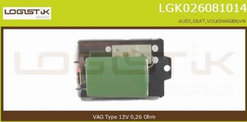 LGK LGK026081014 - Сопротивление, реле, вентилятор салона autospares.lv