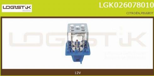 LGK LGK026078010 - Сопротивление, реле, вентилятор салона autospares.lv