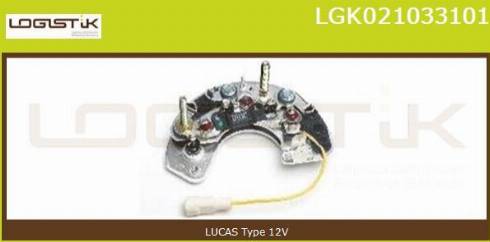 LGK LGK021033101 - Выпрямитель, диодный мост, генератор autospares.lv