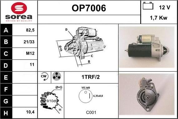 Sera OP7006 - Стартер autospares.lv