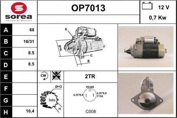 Sera OP7013 - Стартер autospares.lv