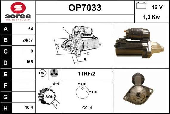 Sera OP7033 - Стартер autospares.lv