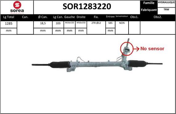 Sera SOR1283220 - Рулевой механизм, рейка autospares.lv