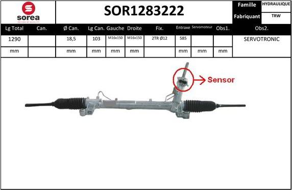 Sera SOR1283222 - Рулевой механизм, рейка autospares.lv