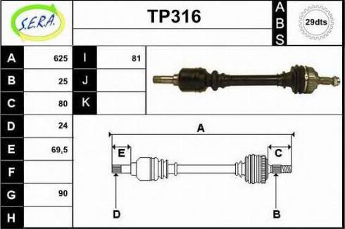 Sera TP316 - Приводной вал autospares.lv