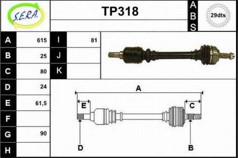 Sera TP318 - Приводной вал autospares.lv