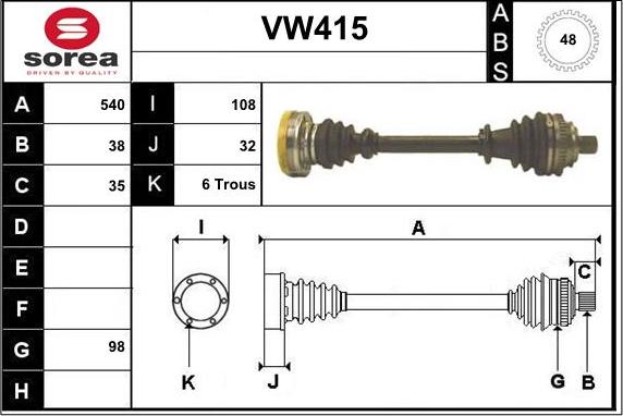 Sera VW415 - Приводной вал autospares.lv