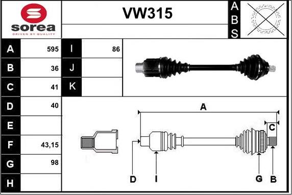 Sera VW315 - Приводной вал autospares.lv