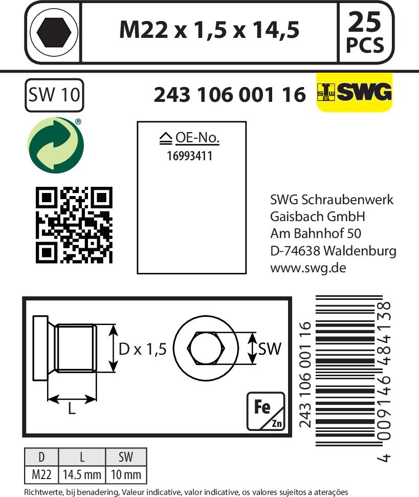 SWGAutomotive 243 001 003 16 - Резьбовая пробка, масляный поддон autospares.lv